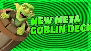NEW GOBLIN META DECK! ARENAS 9 & ABOVE! | Clash Royale