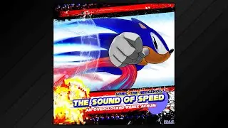 Sonic the Hedgehog - The Sound of Speed (Full Album • 2011)
