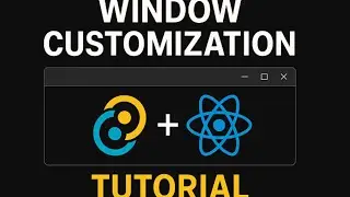 Tauri v2 + React: Window Customization Guide