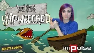 ★ DON'T STARVE: SHIPWRECKED DLC! ➜ Impulse