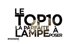 Le Top 10 de la parfaite lampe à poser | Interieurs Officiel