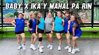 BABY x IKA'Y MAHAL PA RIN | DJ ALTAMAR REMIX | ZUMBA DANCE FITNESS | ALL STAR PMADIA