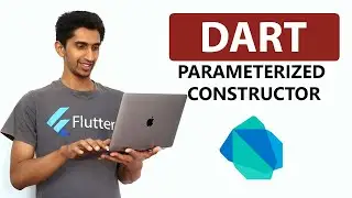 Parameterized Constructor In Dart - Learn Dart Programming