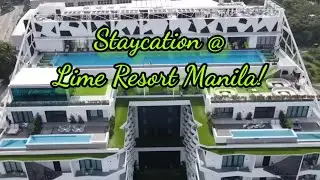 Staycation @ Lime Resort Manila and Seascape Village! June 12 2023