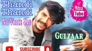 No Voice Tag  || Gulzaar Chhaniwala - Thandi Thandi - Latest Haryanvi Dj Remix
