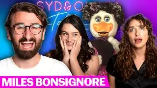 Miles Bonsignore Is The PERFECT PERSON! | Syd & Olivia Talk Sh*t - S3 Ep42