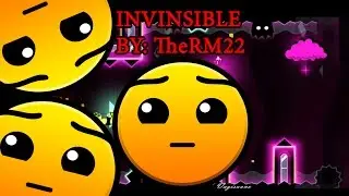 Geometry Dash #18 Invincible By: TheRM22