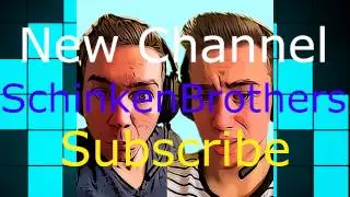 New Channel : SchinkenBrothers Link in the discription!!!