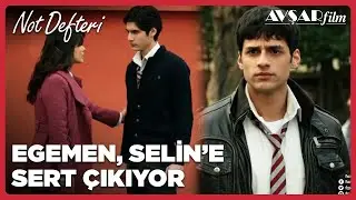 Egemen Selin'e Sert Çıkıyor - Not Defteri (2.Bölüm)