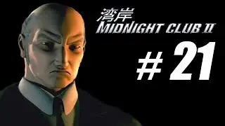 Midnight Club II Walkthrough Part 21: Makoto 