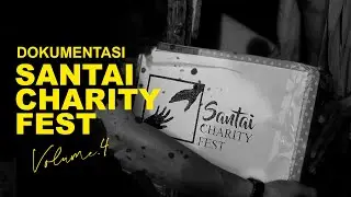 SANTAI CHARITY FEST - VOL.4