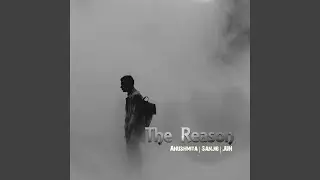 The Reason