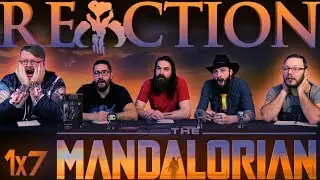 The Mandalorian 1x7 REACTION!! 