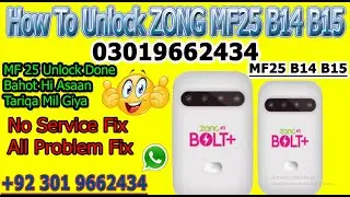 Zong 4G Device Mf25 Unlock latest unlocking 2020 All Version Unlock