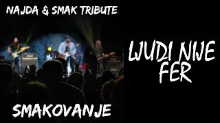 Smak Tribute Band - Ljudi nije fer/Lisica