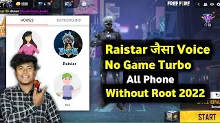 Change Voice Like Raistar in Any Phone 2022 | How To Change Voice Like Raistar In Free Fire