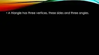 Evolution of Shape of Triangle | Basics of Triangle | Vertices, Angles and Sides of Triangle
