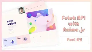 Animate Page transition with Anime.js and Fetch API. Part 02