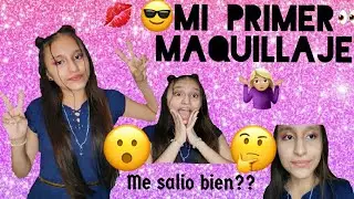 MI PRIMER MAQUILLAJE / LEILA MORE