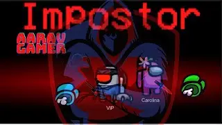 AMONG US IMPOSTER MODE