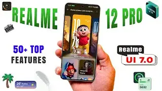 Realme 12 Pro Realme UI 7.0 Update: 50+ New Features | Android 16 New Update | Realme UI 7.0 Update🔥