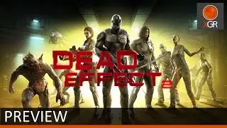 Preview - Dead Effect 2 - Xbox One Gameplay [1080p60fps Recording]