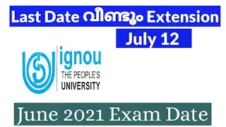 IGNOU Date Extension | 2021 June TEE | Exam Preparation
