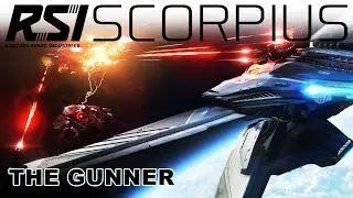Star Citizen (3.17.1) - RSI Scorpius - The Gunner