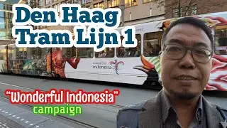 Den Haag Tram Lijn 1 with Wonderful Indonesia Campaign