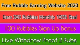 Withdraw Proof || New Free Rubble Earning Website 2020 || Without Investment