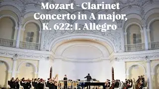 Mozart - Clarinet Concerto in A major, K. 622: I. Allegro.