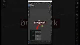 Bring back the Operational panel onces it's gone #blender