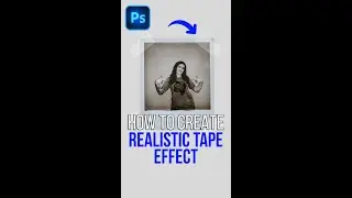 How To Create Realistic Tape Effect In ADOBE PHOTOSHOP 