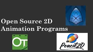 Open Source 2D Animation Programs