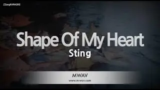 Sting - Shape Of My Heart (Melody) (Karaoke Version)