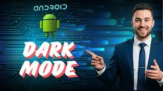 How to enable Dark Mode on Android (Tutorials)