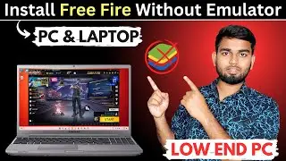 How To Download Free Fire Without Emulator In Laptop & PC | Free Fire Download Kaise Kare 2025
