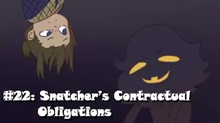 A Hat In Time: The Musical - Snatcher's Contractual Obligations