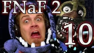 NOO! I DIDN'T MEAN TO! - Five Nights at Freddy's 2 Ep. 10