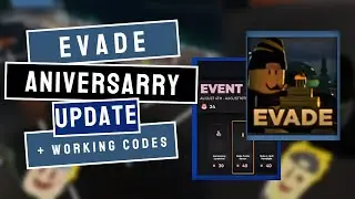 🎉EVADE ANNIVERSSARY UPDATE !! + Working codes I found.🎂