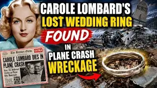 See CAROLE LOMBARD LOST Wedding Ring From GABLE FOUND in Crash 80 Yrs Later!