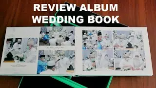 WEDDING ALBUM VLOG REVIEW 