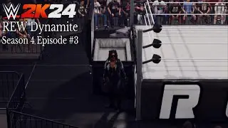 WWE 2K24 CAW Show | REW Dynamite Season 4 Episode 3 - CAW Universe Mode Series