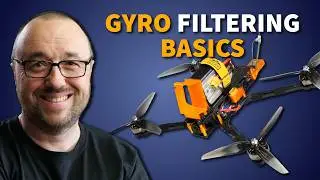 Filtering basics - drone filter tuning masterclass