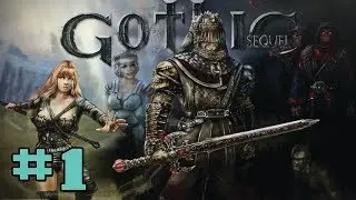 Прохождение Gothic Sequel [Готика Сиквел] [#1] Новое начало