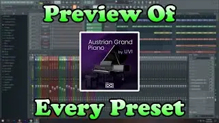 'Austrian Grand Piano by UVI' [Flex Plugin] - Preview Of Every Preset - Listen Before You Buy!