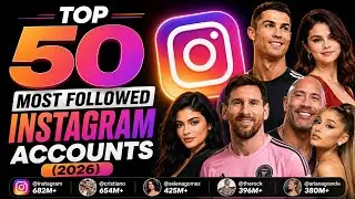 Top 50 Most Followed Instagram Accounts (2026)