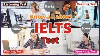 Understanding IELTS Test Format