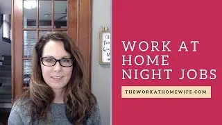 Work from Home Night Jobs