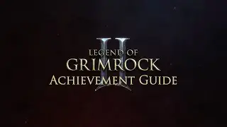 Legend of Grimrock 2.  Achievement guide. All secrets, treasures, skulls